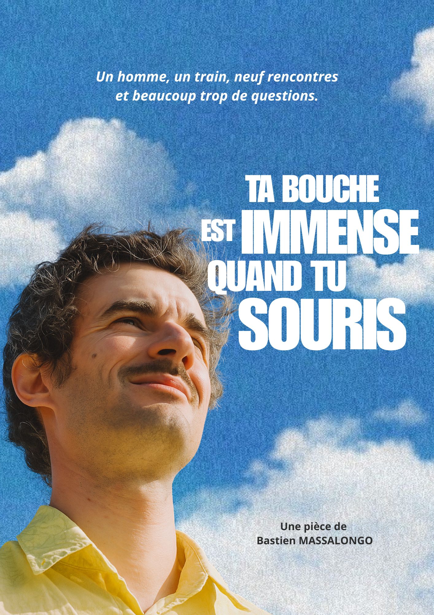 Visuel Ta bouche est immense quand tu souris